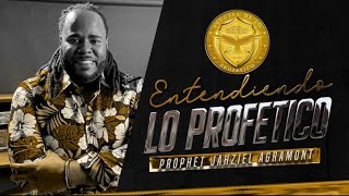 Entendiendo lo Profético